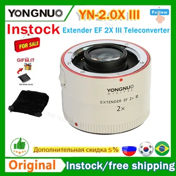 Объектив камеры Yongnuo YN-2.0X III с фиксированным фокусом, 2x удлинитель телеконвертера для объективов Canon EOS EF