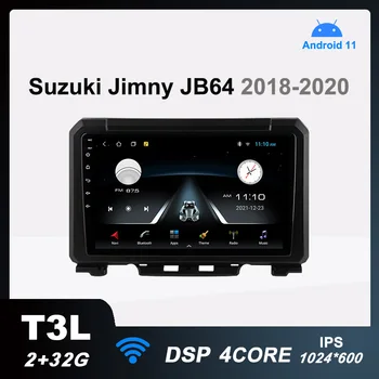 T3L Автомобильный Радиоприемник 1din Android 11 Мультимедийный Видеоплеер для Suzuki Jimny JB64 2018-2020 Авто Стерео GPS Навигация DSP IPS 2G + 32G